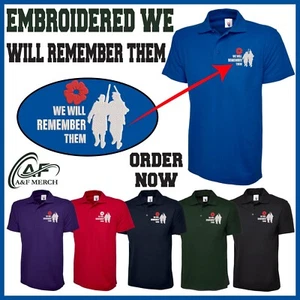 We Will Remember Them Embroidered Polo shirt Lest We Forget Remembering Respect - Picture 1 of 23