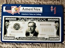 Amerivox Phone Card. $100,000 Dollar Bill - $1 Phone Card