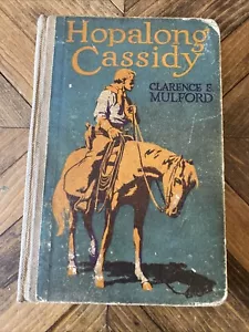 1910 Hopalong Cassidy von Clarence E. Mulford A.C. McClurg & Co. - illustriert - Bild 1 von 14