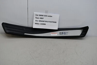 BMW 525I 2007 pasajero puerta trasera derecha umbral placa de desgaste fabricante de equipos originales Foto 1 de 4
