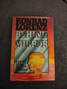 KONRAD LORENZ BEHIND THE MIRROR 1977 1st American Edition Hardcover - Picture 1 of 4