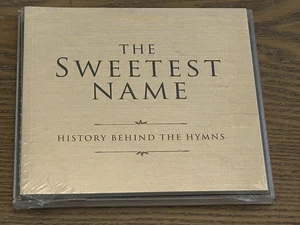 NEW The Sweetest Name History Behind the Hymns CD and Booklet Instrumental Hymns - Picture 1 of 3