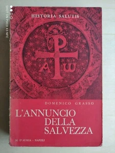Domenico Grasso - L'annuncio della salvezza Ed. D'Auria 1965 - Bild 1 von 1