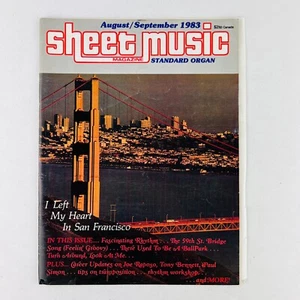 Sheet Music Magazine August/September 1983 Vol 7 No 6 Left My Heart In San Fran - Picture 1 of 2