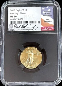 2018 GOLD ISKOWITZ SIGNED AMERICAN EAGLE $10 COIN 1/4 OZ NGC MS 70 FDOI - Picture 1 of 2