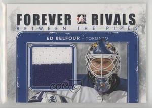 2012 ITG Forever Rivals Series Between the Pipes Game-Used Silver Ed Belfour HOF