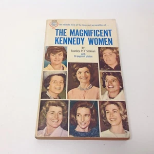 The Magnificent Kennedy Women by Stanley Friedman 1964 Paperback - Bild 1 von 3