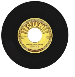 JOHNNY CASH -45 RPM R -A-B ON SUN RECORDS "GOODBY LITTLE DARLIN" - Picture 1 of 2