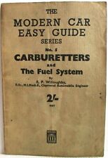 The Modern Car Easy Guide Series No.5 Carburetters And The Fuel System Used 1st