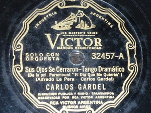 TANGO 78 RPM RECORD Victor CARLOS GARDEL Seine Augen schlossen sich ARGENTINISCHE Gitarre - Bild 1 von 1