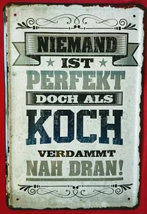 Placa de chapa 20x30 Nadie es perfecto pero como cocinero cerca dicho hotel bar - Imagen 1 de 1