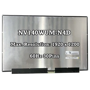 NV140WUM-N4D 60Hz 1920×1200 EDP30pins Pantalla LED LCD Panel IPS 100% sRGB - Imagen 1 de 2