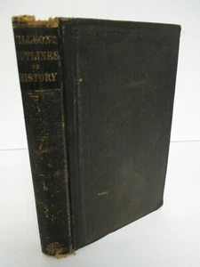 1874 OUTLINES OF HISTORY by Marcius Willson, School Edition w/ Hand Colored Maps - Picture 1 of 7