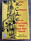 William Randolph Hirsch / Red Chinese Air Force Exercise Diet And Sex Book 1967