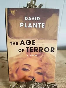 The Age of Terror : A Novel by David Plante 1st edition HCDJ - Picture 1 of 4