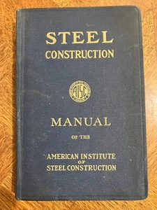 Steel Construction Manual of the American Institute of Steel Construction - Picture 1 of 8