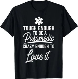 Paramedic funny gift EMT EMS ambulance medical man woman T-Shirt Hoodie - Picture 1 of 10