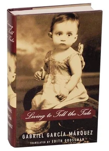 Gabriel GARCIA MARQUEZ / LIVING TO TELL THE TALE 1st Edition 2003 #170730 - Imagen 1 de 1
