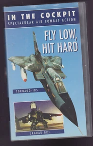 In The Cockpit - Fly Low, Hit Hard (VHS) Aviation ~ Combat Air Action Video - Bild 1 von 3