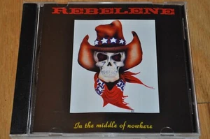 REBELENE In The Middle Of Nowhere CD1993 INDIE four horsemen DAD - Picture 1 of 3