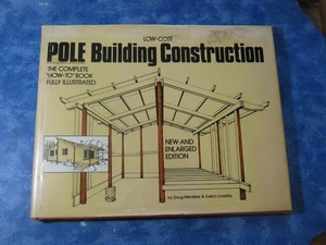LOW-COST POLE BUILDING CONSTRUCTION Merrilees & Loveday HCDJ 1975 New & Enlarged - Picture 1 of 7
