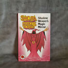 Miroir magique tisserands d'ombres She-Ra Princess of Power He-Man MOTU livre à couverture rigide