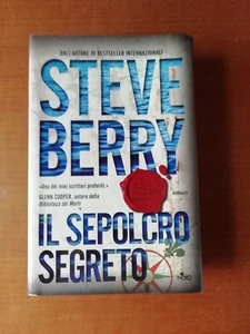 IL SEPOLCRO SEGRETO - Steve Berry - Editrice NORD - Foto 1 di 1