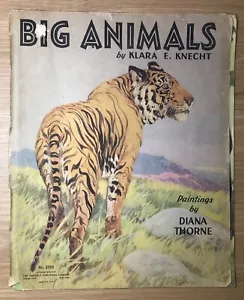 Big Animals by Klara E. Knecht Saalfield Pub 1937 kid's book - Picture 1 of 5
