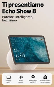 Echo Show 8 (Ultimo Modello) - Schermo HD Da 8,7" Con Colori Vibranti, Audio Spa - Foto 1 di 12