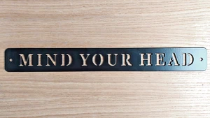 Steel Mind Your Head Schild - Bild 1 von 1