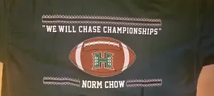 Hawaii Warrior Football Mens Tshirt Sz XLarge Norm Chow Chasing Champions 424115 - Picture 1 of 12