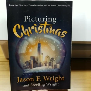 Picturing Christmas by Wright, Jason|Wright, Sterling (Paperback) - Picture 1 of 3