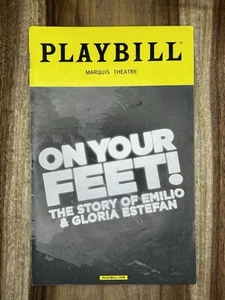 On Your Feet Playbill - Emilio & Gloria Estefan - Marquis Theatre - October 2016 - Picture 1 of 2