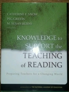 Knowledge to Support the Teaching of Reading: Preparing Teachers for a Changin.. - Picture 1 of 2