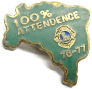 Lions Club Lapel Pin Vintage 100% Attendance 1976-77