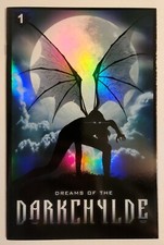 Dreams of the Darkchylde #1 (2000, Image) NM/NM+ Dynamic Forces Chrome Variant