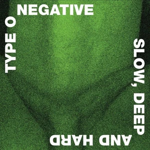 Type O Negative - Slow Deep And Hard (Bme) [LP] Vinyl Record - Picture 1 of 1