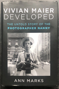 Vivian Maier Developed by Ann Marks Published  by Atria Books 2021. HB with DJ