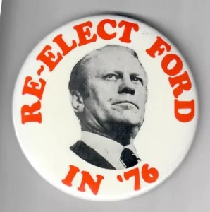 Botón de campaña presidencial del presidente Gerald Ford de 1976 violonchelo de 3,5" - Imagen 1 de 1