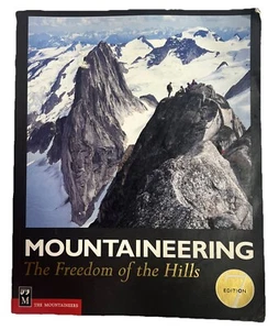 Mountaineering Freedom of the Hills Mountaineers Club Staff 2003 7th Edition - Foto 1 di 2