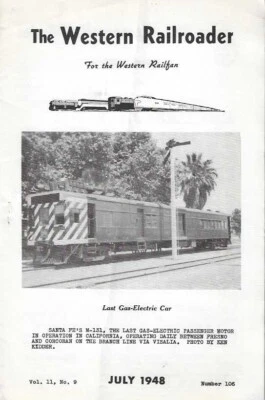 The Western Railroader July 1948 Santa Fe's M-131 Gas Electric Car McCloud River - Image 1 of 3