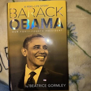 Barack Obama: Our Forty-Fourth President by Beatrice Gormley (English) Hardcover - Bild 1 von 2