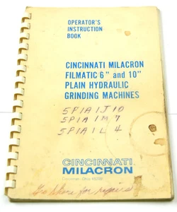 CINCINNATI GRINDING MACHINES OPERATOR'S INSTRUCTION BOOK (W-4-BOX 9-13-RCT) - Picture 1 of 1