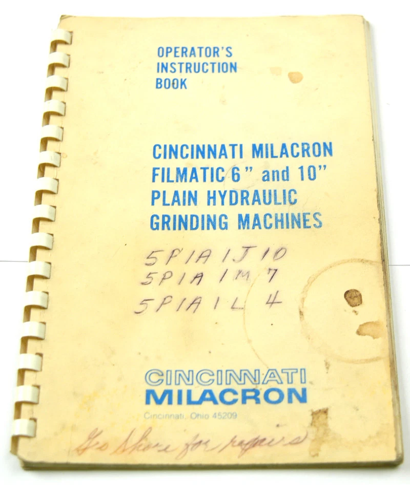 CINCINNATI GRINDING MACHINES OPERATOR'S INSTRUCTION BOOK  (W-4-BOX 9-13-RCT) - Image 1 of 1