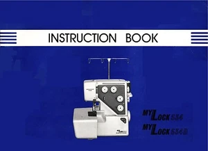 JANOME My Lock 534 534D * Choice: Instructions or Service manual & Parts * CD - Picture 1 of 4