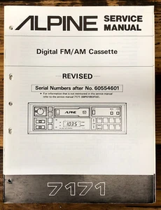Alpine Model 7171 Car Radio Cassette Revised Service Manual *Original* - Picture 1 of 1