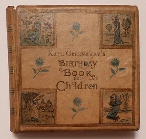 1880 KATE GREENAWAY'S VICTORIAN ERA BIRTHDAY BOOK FOR CHILDREN W/COLORED PLATES - Picture 1 of 11