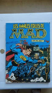 LES ANNEES FOLLES DE MAD EDITIONS DU FROMAGE - Picture 1 of 1