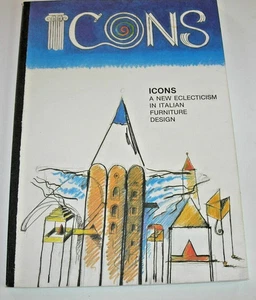 Ikonen - Ein neuer Eklektizismus 1987 italienisches Möbeldesign - Alberto Maria Prina - Bild 1 von 24