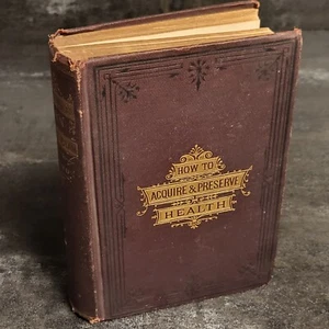 Antique 1888 Everybody's Own Physician Doctor Book C.W. Gleason Medicine Science - Picture 1 of 12